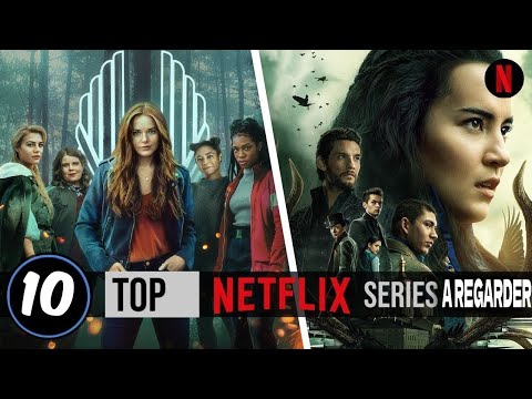 TOP 10 Des Meilleures séries NETFLIX à regarder ABSOLUMENT 🍿