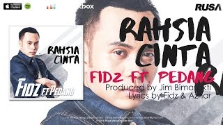 Download lagu (OST Love You Miss Pomen) Fidz ft. Pedang - Rahsia Cinta [ Lyrics Video] mp3