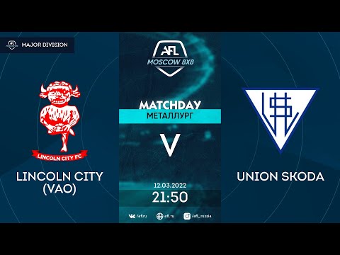 AFL22. Major Division. Day 1. Lincoln City (VAO) - Union Skoda