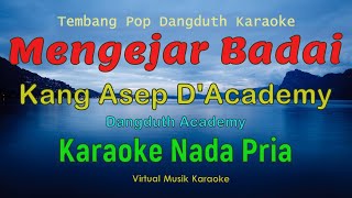 Download lagu Mengejar Badai - Kang Asep D'Academy - Karaoke Nada Pria mp3 Download lagu Mengejar Badai - Kang Asep D'Academy - Karaoke Nada Pria mp3