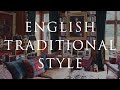 HOW TO Decorate ENGLISH TRADITIONAL STYLE | Our Top 10 Insider Design Tips | Suzie Anderson Home