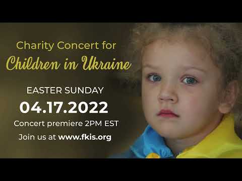 TRAILER - CHARITY CONCERT FOR THE CHILDREN OF UKRAINE
