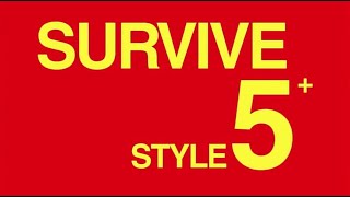 Survive Style 5+ title sequence