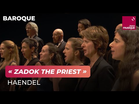 Haendel : Zadok the Priest HWV 258 (Coronation Anthem)