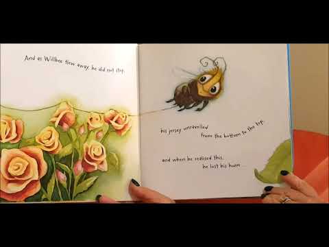 Willbee the Bumblebee - read for you by Tenaya