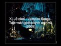 XIII.Století - Vampire Songs-Tajemství gothických ...