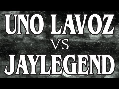 Uno Lavoz vs Jay Legend