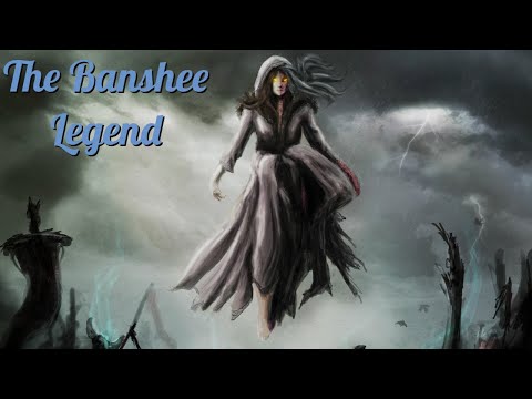 The Banshee Legend