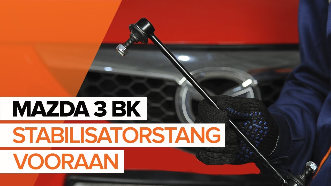 Hoe stabilisatorstang vooraan vervangen bij een Mazda 3 BK – vervangingshandleiding