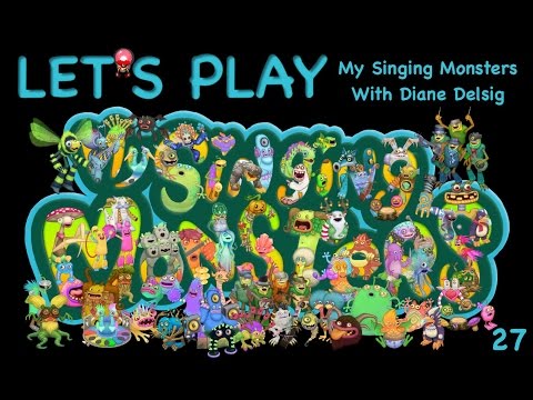 LET'S PLAY My Singing Monsters part 27