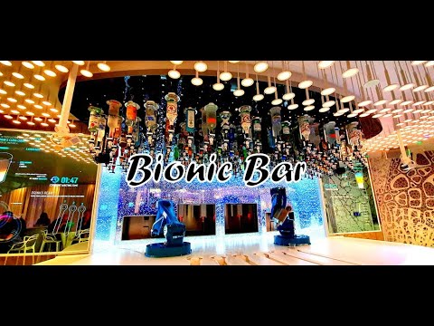 BIONIC BAR - Symphony of the Seas - Royal Caribbean Cruise