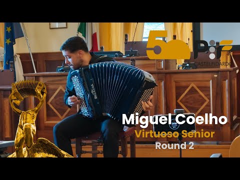 Miguel Coelho (Portugal) - Virtuoso Senior Round 2 - PIF Castelfidardo 2025