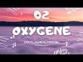 OXLADE - o2 Oxygene (Lyrics)