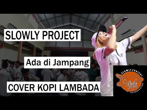 Kopi Lambada SKA Reggae Cover  Slowly Project