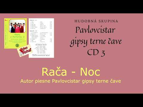 GIPSY TERNE ČAVE PAVLOVCE 3, Rača, autor Pavlovcistar gipsy terne čave,