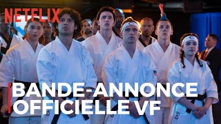 Cobra Kai - Saison 6 : Partie 2 | BANDE-ANNONCE OFFICIELLE VF | Netflix