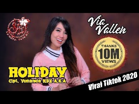 Via Vallen - Holiday | Dangdut [OFFICIAL]