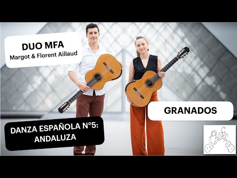 Duo MFA | Enrique Granados, Andaluza (Danzas españolas)