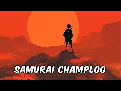 Samurai Champloo - Lofi HipHop Mix ²