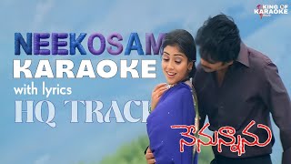 Download lagu Neekosam Karaoke Song with Lyrics | Nenunnanu Movie | Nagarjuna, Sriya | Telugu Karaoke Songs mp3 Download lagu Neekosam Karaoke Song with Lyrics | Nenunnanu Movie | Nagarjuna, Sriya | Telugu Karaoke Songs mp3