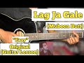 Lag Ja Gale - Mubeen Butt | Guitar Lesson | Easy Chords | (Cover Version)