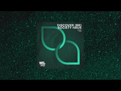 HTL034 Discover (BR) , Society Haus - Crazy