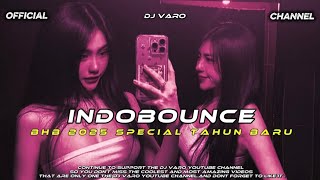 Download lagu INDOBOUNCE VOL5 FULL BASS 2025 MENGKANE EDIT DJ VARO mp3