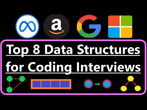 Top 8 Data Structures for Coding Interviews