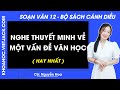 Soạn bài Nghe thuyết trình về một vấn đề văn học - trang 154, 155 | Bài 5 | Ngữ văn 12 | Cánh diều