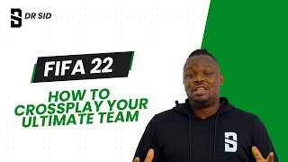 Dr SID explains How to crossplay FIFA Ultimate team across the PS5 and PS4