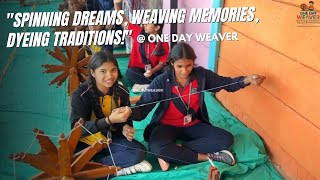 One Day Weaver Highlights