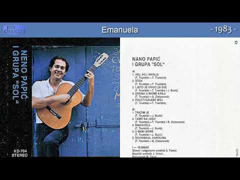 Neno Papic i Grupa Sol - Emanuela - (Audio 1983)