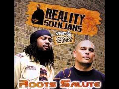 Reality souljahs meets Conscious Sounds Roots   Know dub