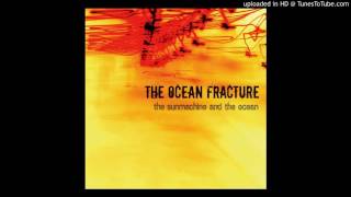 The Ocean Fracture - Shallows