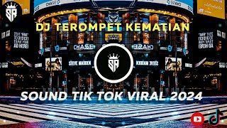 Download lagu DJ TEROMPET KEMATIAN   |  SOUND TIK TOK VIRAL 2024 mp3