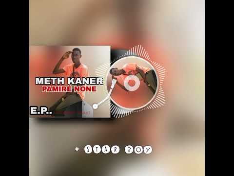 Meth kaner - star boy
