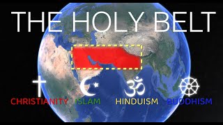 Why Religions All Come From The Middle East and India