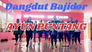 Download lagu DANGDUT BAJIDOR - AYUN PUNTANG || SENAM KREASI || Ss THE WIN'D mp3