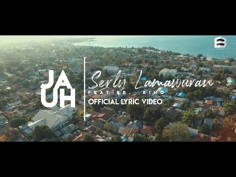 Serly Lamawuran - Jauh Ft Br. Rino  & Gomez LX (Official Lyric Video)