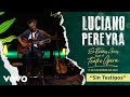 Luciano Pereyra Sin Testigos En Buenos Aires Desde El Teatro Opera