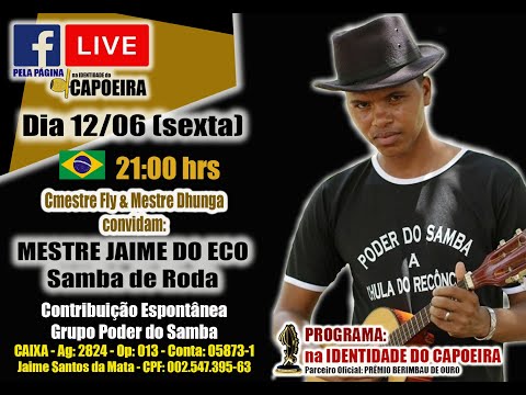 69ª LIVE NA IDENTIDADE DO CAPOEIRA - MESTRE JAIME DO ECO