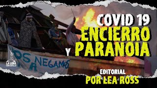 VIDEO: Coronavirus, encierro y paranoia