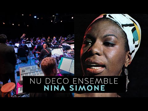 Nu Deco Ensemble - Miss Simone (Nina Simone Suite)