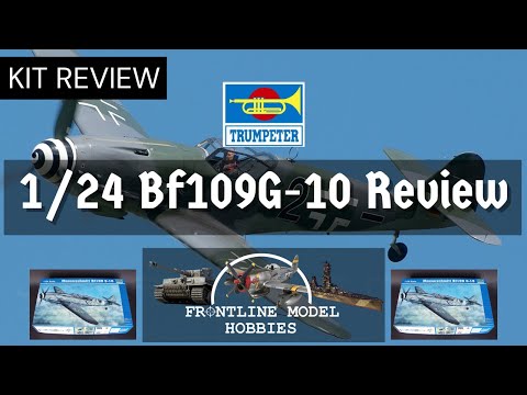 Trumpeter 1/24 Bf109G-10 Review