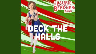 Deck The Halls