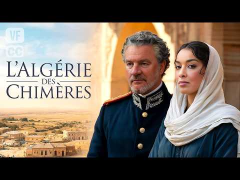 Algeria of Chimeras - Full TV Movie - Historical Drama - Aladin REIBEL