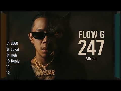 FLOW G 247 Album Part2