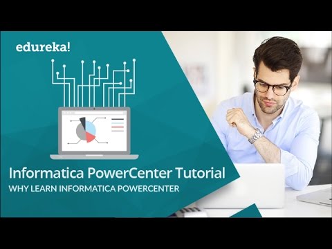 Informatica Tutorial For Beginners | Why Learn Informatica | Informatica Training | Edureka