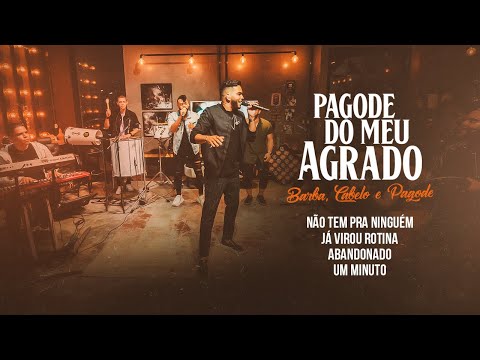 Pagode Do Meu Agrado (Ao Vivo) - Não Tem Pra Ninguém / Já Virou Rotina / Abandonado / Um Minuto