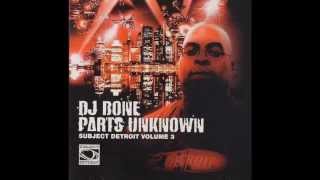 DJ Bone ‎- Parts Unknown - Subject Detroit Volume3 [CD1]